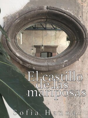 El castillo de las mariposas - ebook